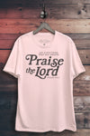 Praise the Lord Tee